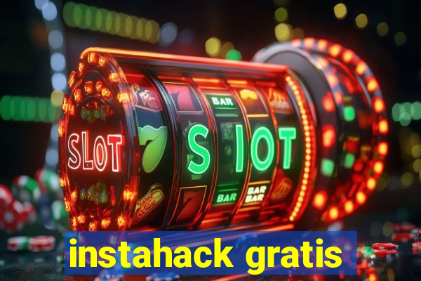 instahack gratis